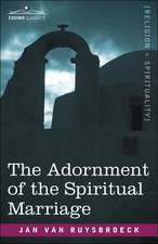 The Adornment of the Spiritual Marriage