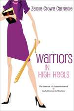 Warriors in High Heels