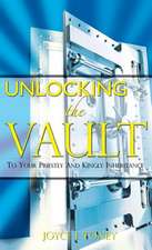 Unlocking the Vault