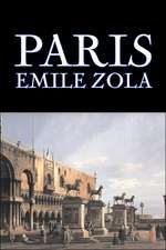 Paris by Emile Zola, Fiction, Literary, Classics