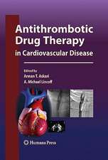 Antithrombotic Drug Therapy in Cardiovascular Disease