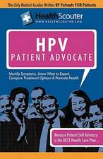 Healthscouter Hpv: The Human Papillomavirus Patient Advocate