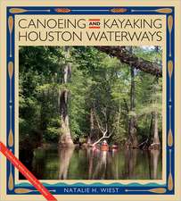 Canoeing and Kayaking Houston Waterways