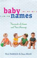 Baby Names: Thousands of Names and Their Meanings