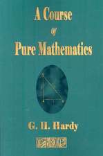 A Course of Pure Mathematics