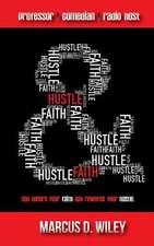 Hustle & Faith