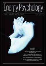 Energy Psychology Journal, 3:1: Theory, Research, and Treatment