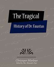 The Tragical History of Dr. Faustus