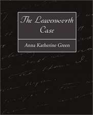 The Leavenworth Case