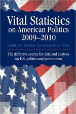 Vital Statistics on American Politics 2009-2010