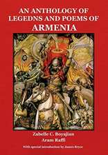 An Anthology of Legends and Poems of Armenia