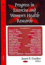 Progress in Exercise and Women's Health Research