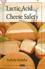 Lactic Acid Cheese Safety