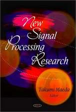 New Signal Processing Research