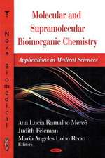 Molecular and Supramolecular Bioinorganic Chemistry: Applications in Medical Science