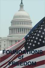 Foundations of Freedom