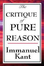 The Critique of Pure Reason