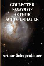 Collected Essays of Arthur Schopenhauer: His Masquerade