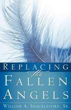 Replacing the Fallen Angels