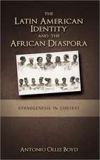 The Latin American Identity and the African Diaspora: Ethnogenesis in Context