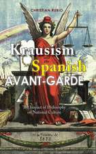 Krausism and the Spanish Avant-Garde