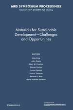 Materials for Sustainable Development – Challenges and Opportunities: Volume 1492