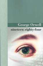 Nineteen Eighty Four