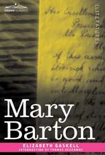Gaskell, E: Mary Barton
