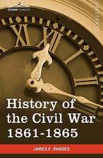 History of the Civil War 1861-1865