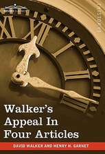 Walker's Appeal in Four Articles