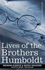 Lives of the Brothers Humboldt