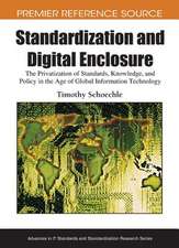 Standardization and Digital Enclosure