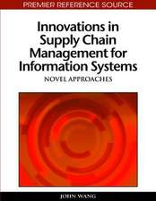 Innovations in Supply Chain Management for Information Systems