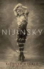 Nijinsky - A Life of Genius and Madness