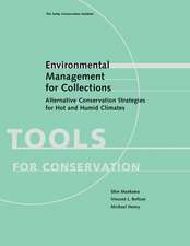 Environmental Management for Collections: Alternative Conservation Strategies for Hot and Humid Climates