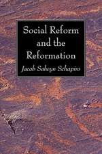 Social Reform and the Reformation