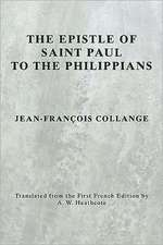 The Epistle of Saint Paul to the Philippians