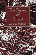 The Person of Christ