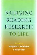 Bringing Reading Research to Life