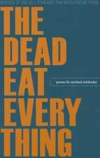 The Dead Eat Everything