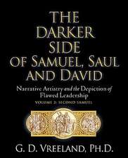 The Darker Side of Samuel, Saul and David