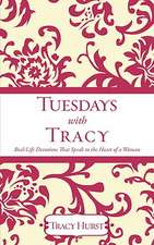 Tuesdays with Tracy