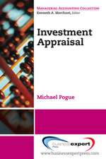 Corporate Investment Decisions: Principles and Practice