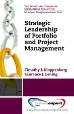 Strategic Leadership of Portfolio and Project Management