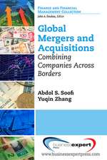 Global Mergers and Acquisitions: Combining Companies Across Borders