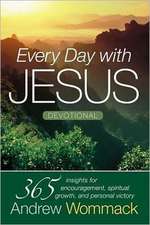 Every Day with Jesus Devotional: 365 Insights for Encouragement, Spiritual Growth, and Personal Victory