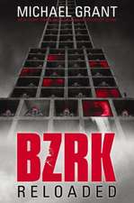 Bzrk Reloaded