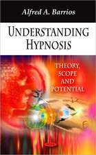 Understanding Hypnosis