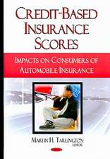 Credit-Based Insurance Scores