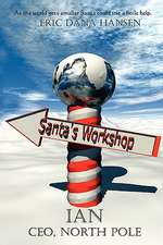 Hansen, E: Ian, CEO, North Pole